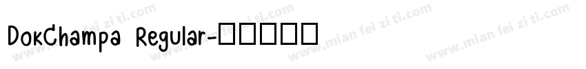DokChampa Regular字体转换